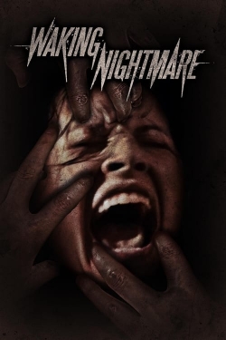 Waking Nightmare free movies