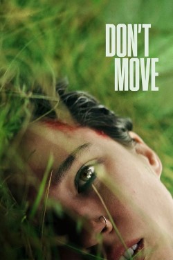 Don't Move free movies