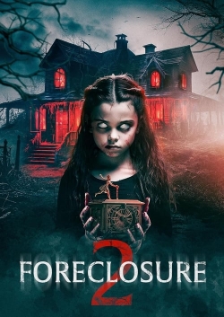 Foreclosure 2 free movies