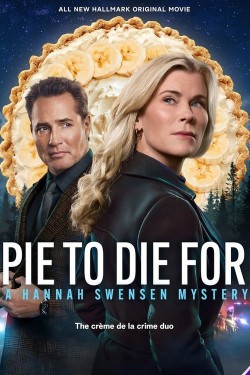 Pie To Die For: A Hannah Swensen Mystery free movies