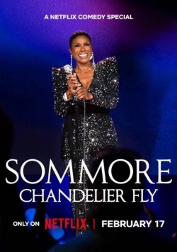 Sommore: Chandelier Fly free movies