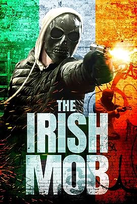 The Irish Mob free movies