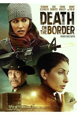 Death on the Border free movies