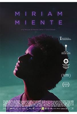 Miriam miente free movies