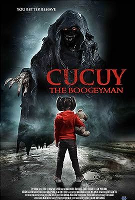 Cucuy: The Boogeyman free movies