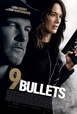 9 Bullets free movies