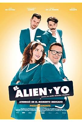 El alien y yo free movies