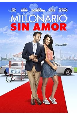 Millonario sin amor free movies