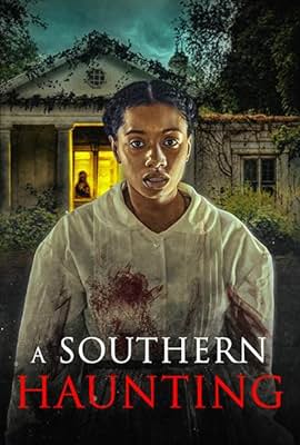 A Southern Haunting free movies