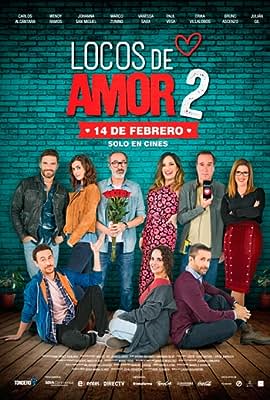 Locos de Amor 2 free movies