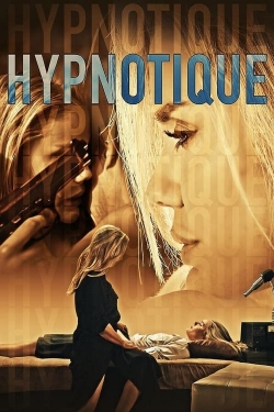 Hypnotique free movies