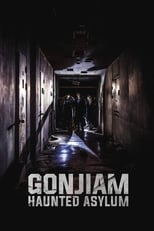Gonjiam: Haunted Asylum free movies