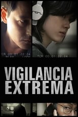 Vigilancia Extrema free movies