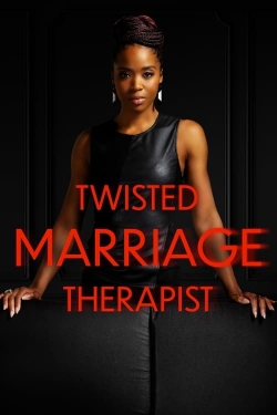 Twisted Marriage Therapist free movies