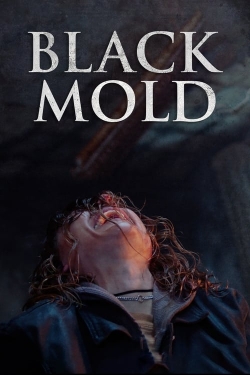 Black Mold free movies