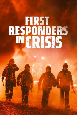 First Responders in Crisis free movies