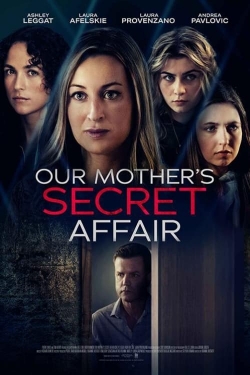 Our Mother's Secret Affair free movies