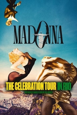 Madonna: The Celebration Tour in Rio free movies