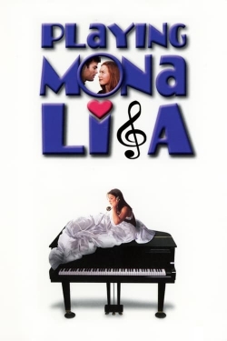 Playing Mona Lisa free movies