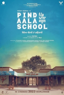 Pind Aala School free movies