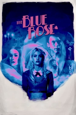 The Blue Rose free movies