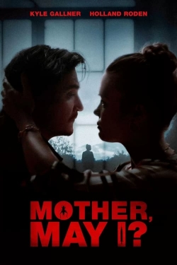 Mother, May I? free movies