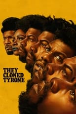 El clon de Tyrone free movies