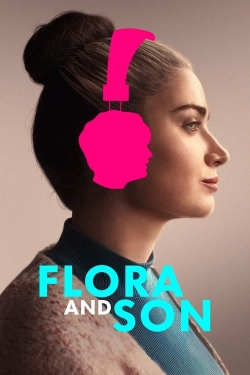 Flora and Son free movies