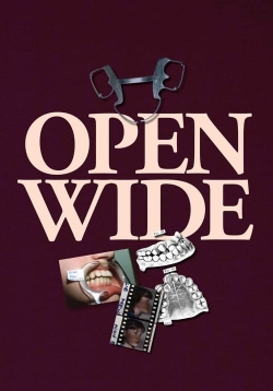 Open Wide free movies