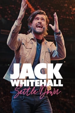 Jack Whitehall: Settle Down free movies