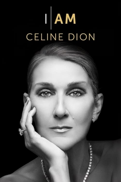 I Am: Celine Dion free movies