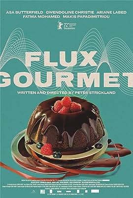 Flux Gourmet free movies