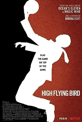 High Flying Bird free movies