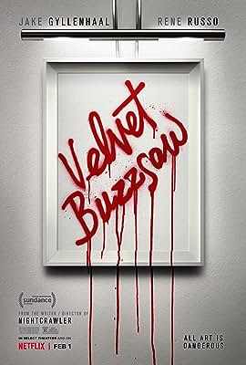 Velvet Buzzsaw free movies