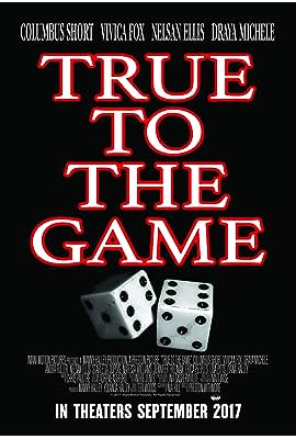 True to the Game free movies