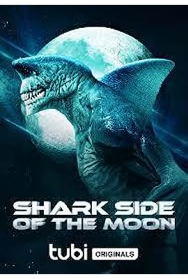 Shark Side of the Moon free movies