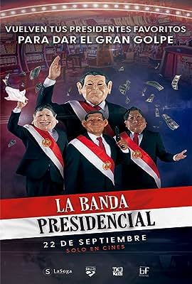 La Banda Presidencial