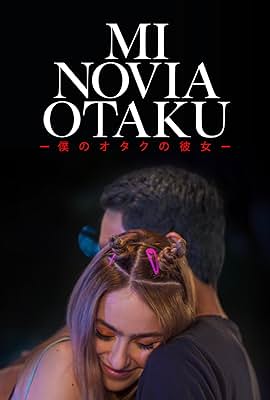 Mi novia otaku