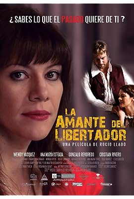 La amante del Libertador free movies