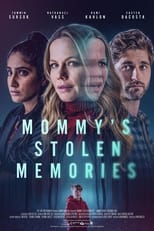 Mommy's Stolen Memories free movies