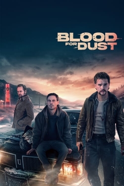 Blood for Dust free movies
