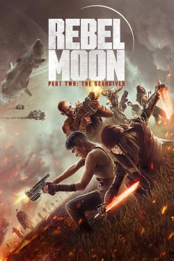 Rebel Moon - Part Two: The Scargiver free movies