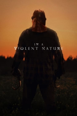 In a Violent Nature free movies