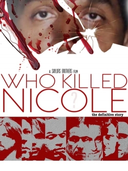 Who Killed Nicole? free movies