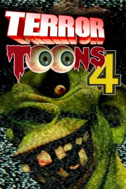 Terror Toons 4 free movies