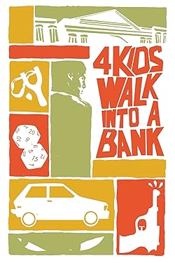 4 Kids Walk Into a Bank free