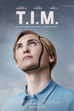 T.I.M. free movies
