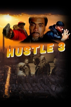 Hustle 3 free movies
