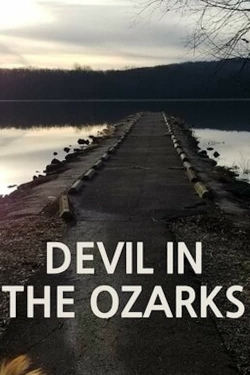 Devil in the Ozarks free movies