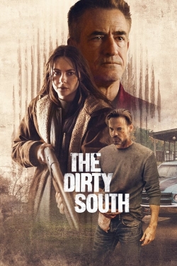 The Dirty South free movies